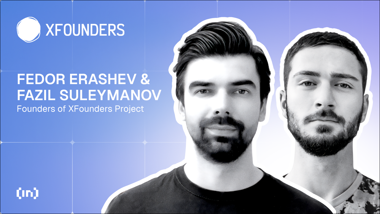 How XFounders is Building Web3’s Future, One Startup at a Time: Co-founders Fazil Suleymanov and Fedor Erashev